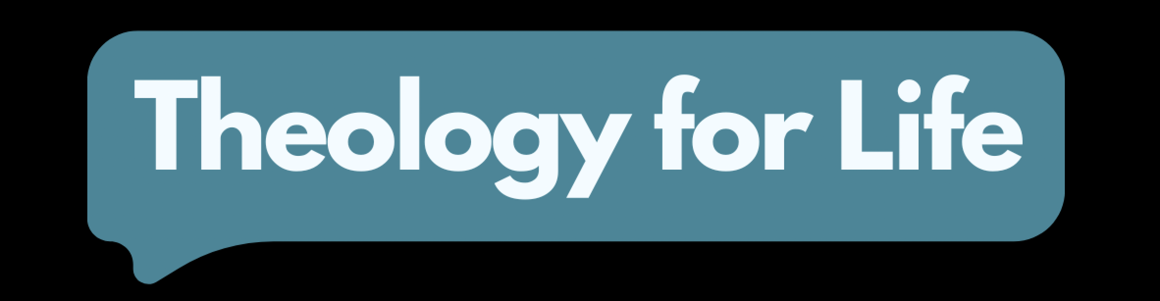 Theology For Life
